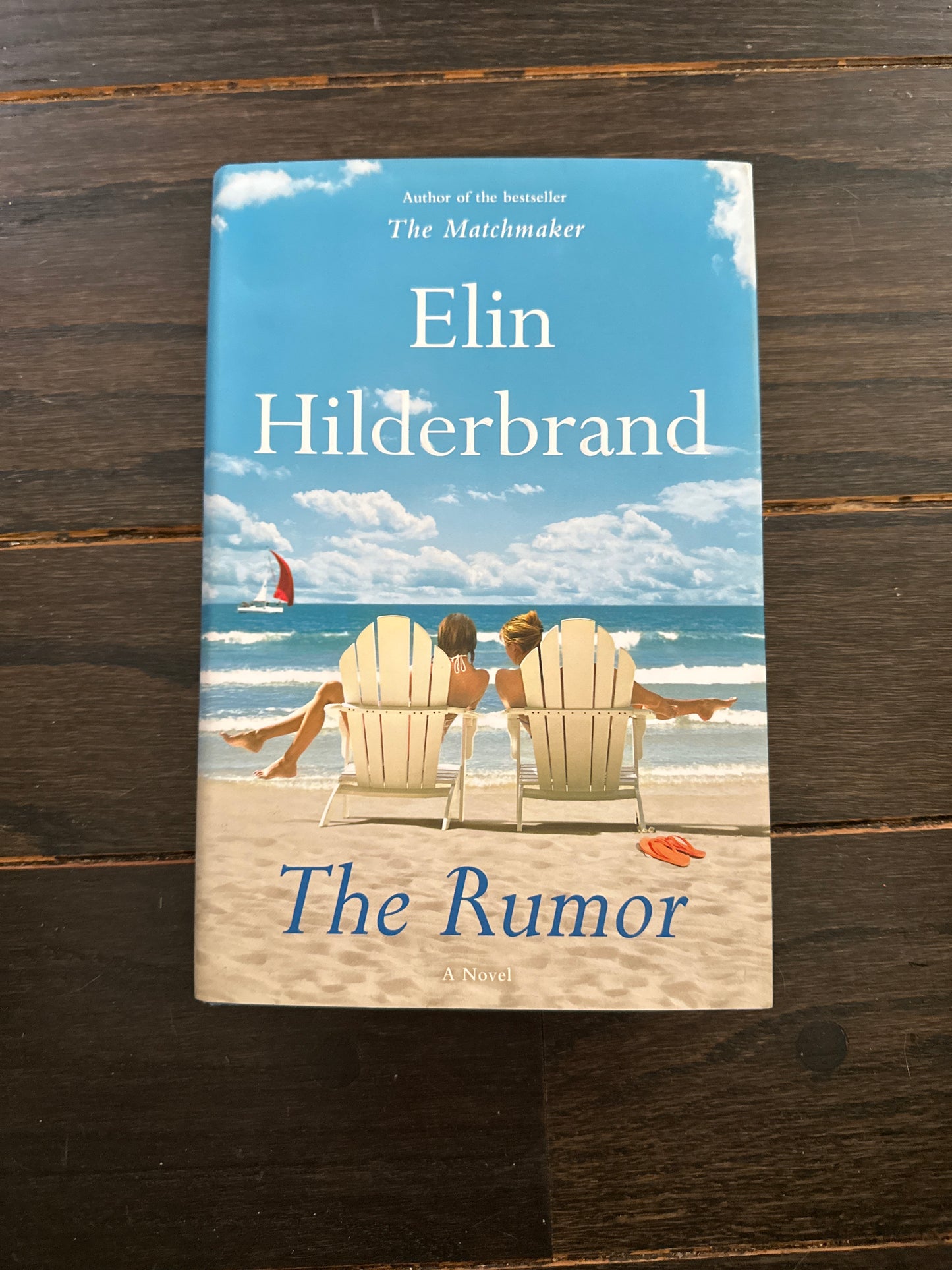 #111 Elon Hilderbrand The Rumor