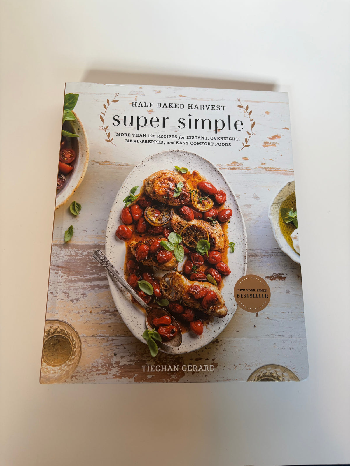 Seller #50 Half-Baked Harvest Super Simple Cookbook