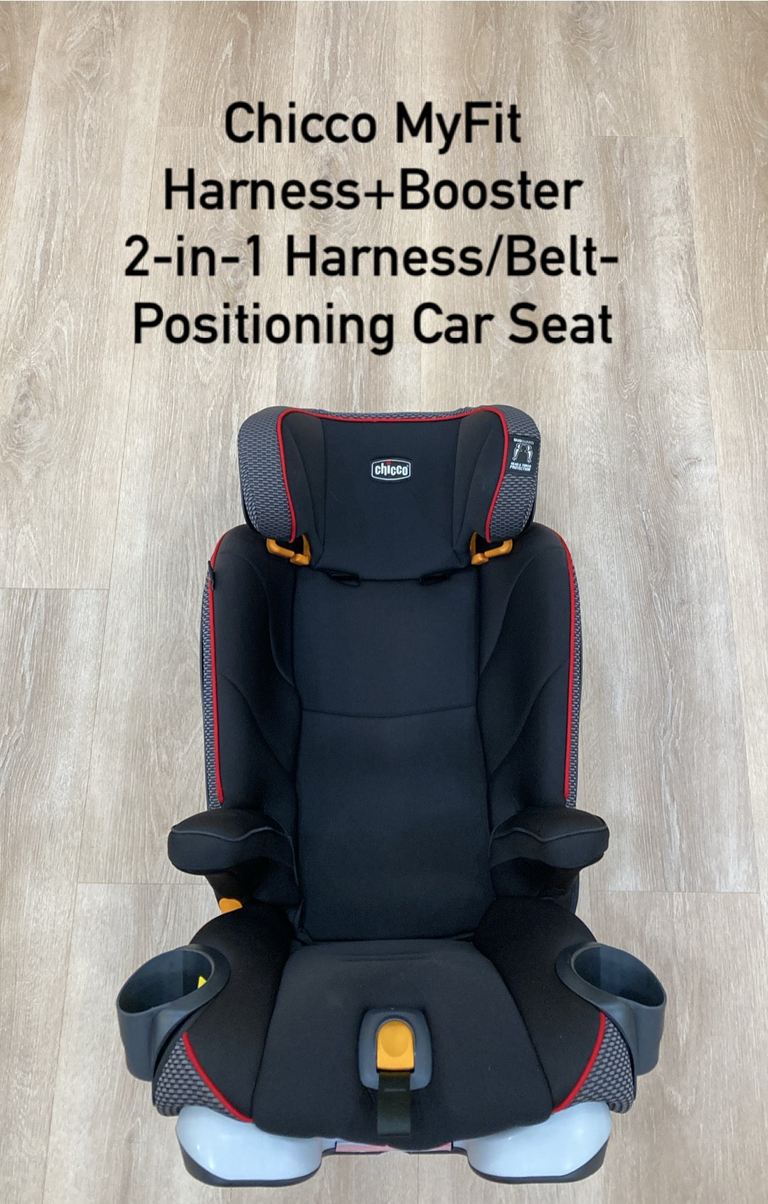 #119-REDUCED!!-Chicco MyFit 2-in-1 Harness/Belt Positioning Car Seat