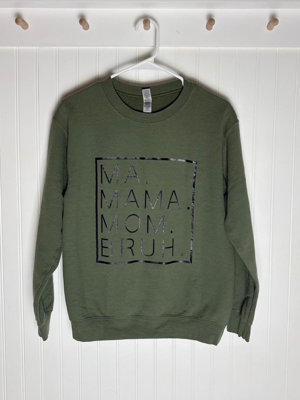 #39 women's S Mama/Bruh sweatshirt