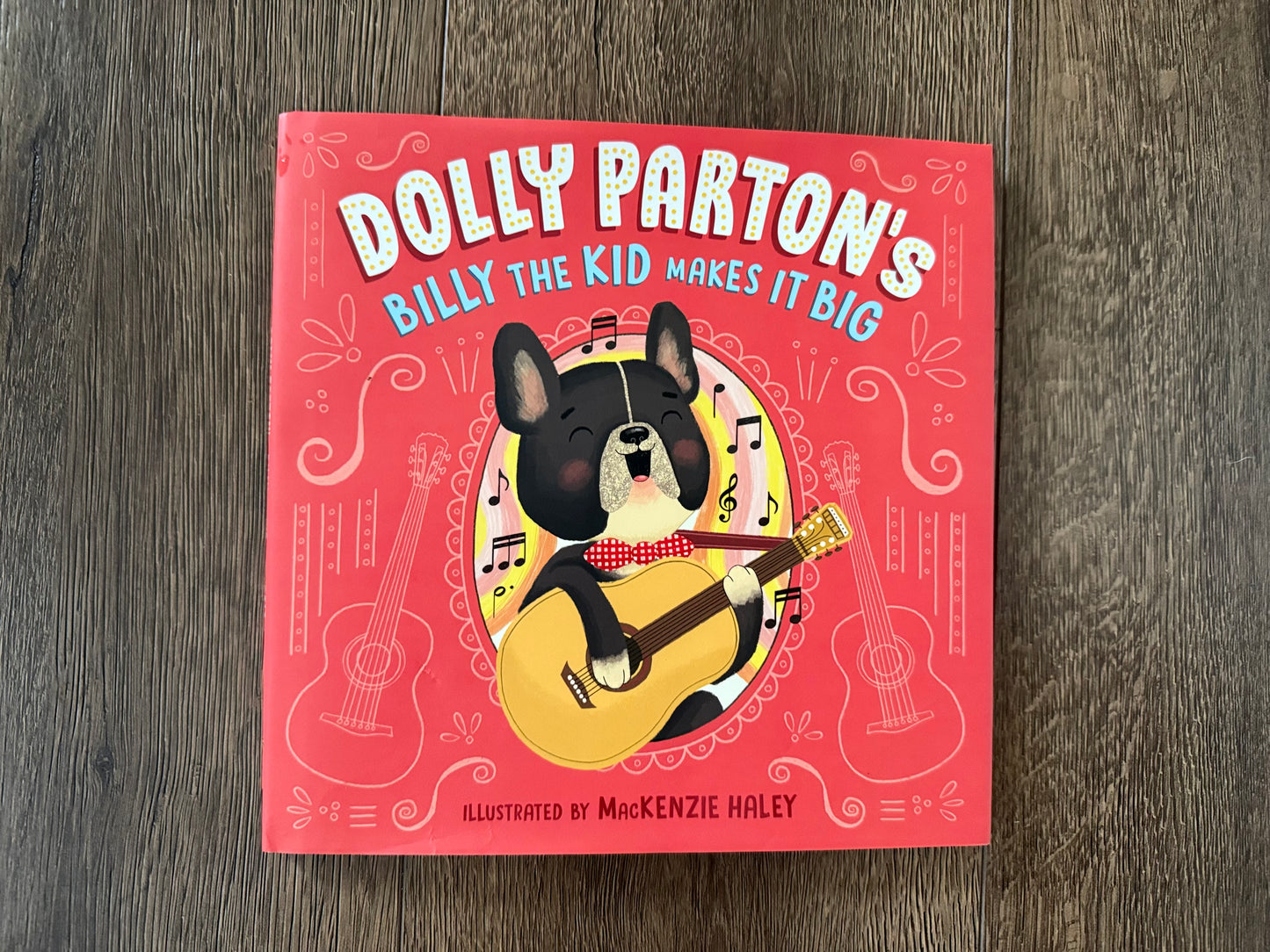 #173 Dolly Parton's Billy the Kid Makes It Big hardcover book
