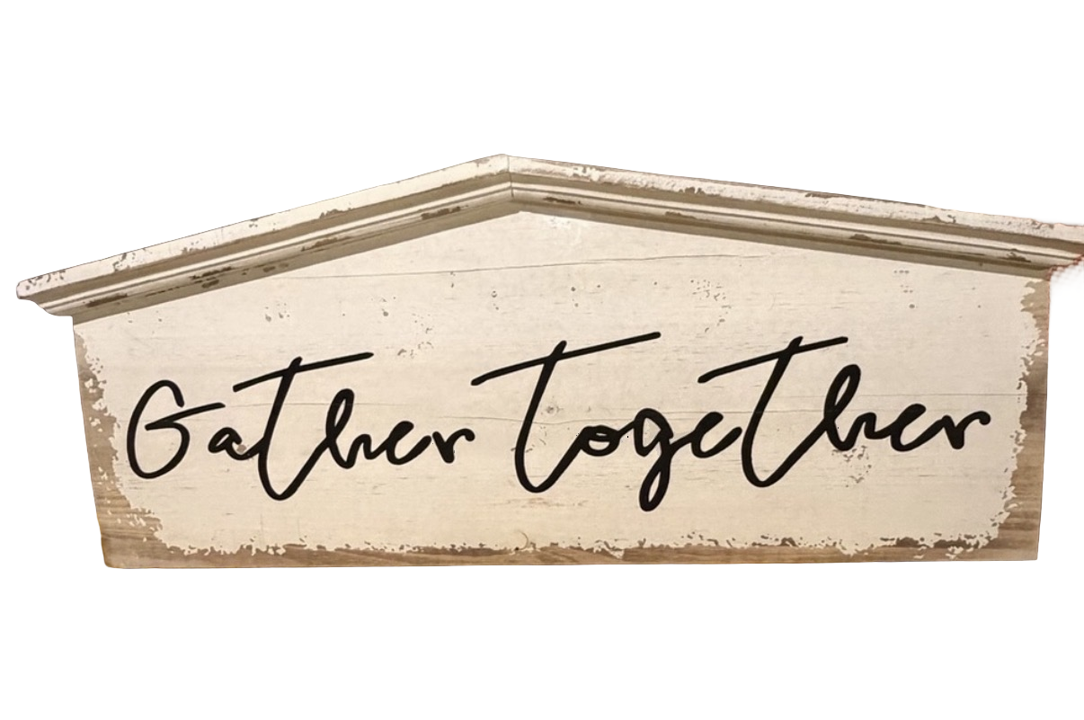 Wall Decor-Gather Together sign
