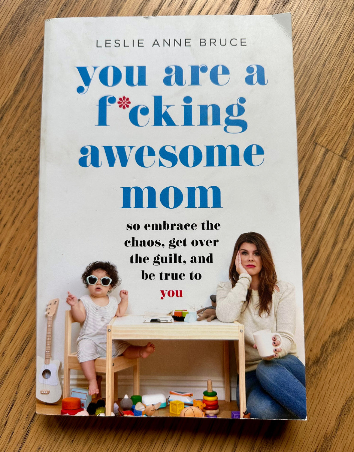 #108- You’re a F****ng Awesome Mom Book