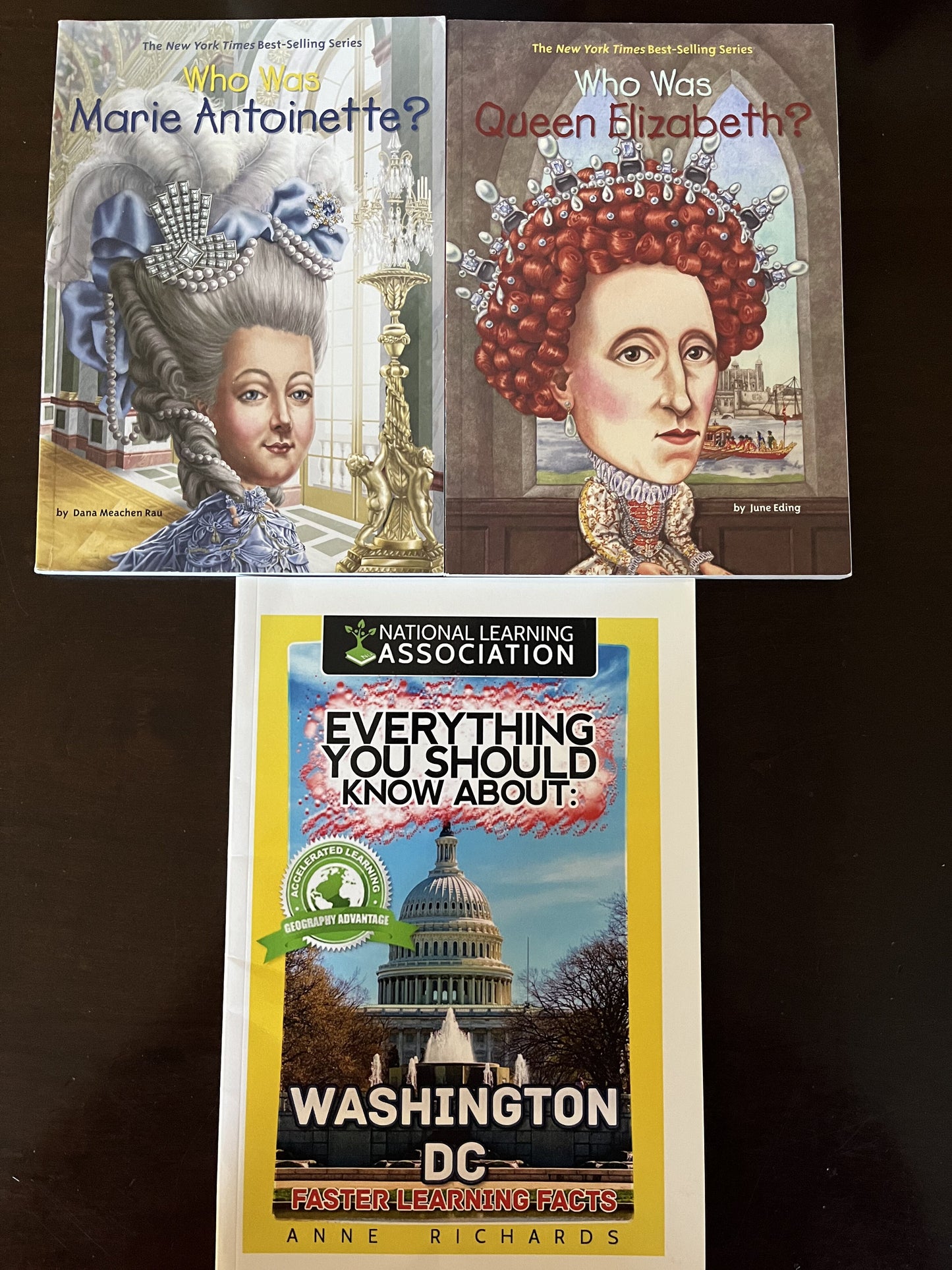 #124 Who Was Queen Elizabeth, Who Was Marie Antoinette, Everything You Should Know About Washington DC Paperback Books