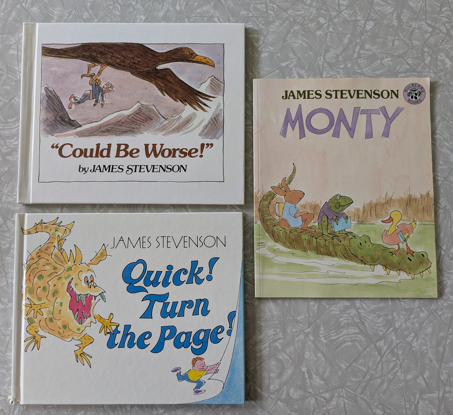 #61 James Stevenson Books - Monty, Quick Turn the Page, Could be Worse