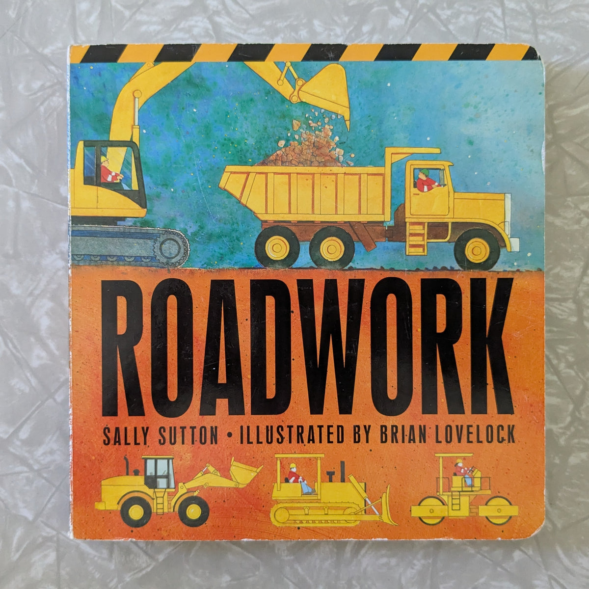 #61 Roadwork Sally Sutton Board Book