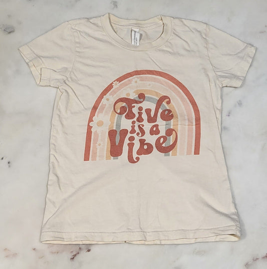 REDUCED: #9--- Girls 6-8 per tag. (Listed as Girls 5) Five is a Vibe birthday t-shirt.