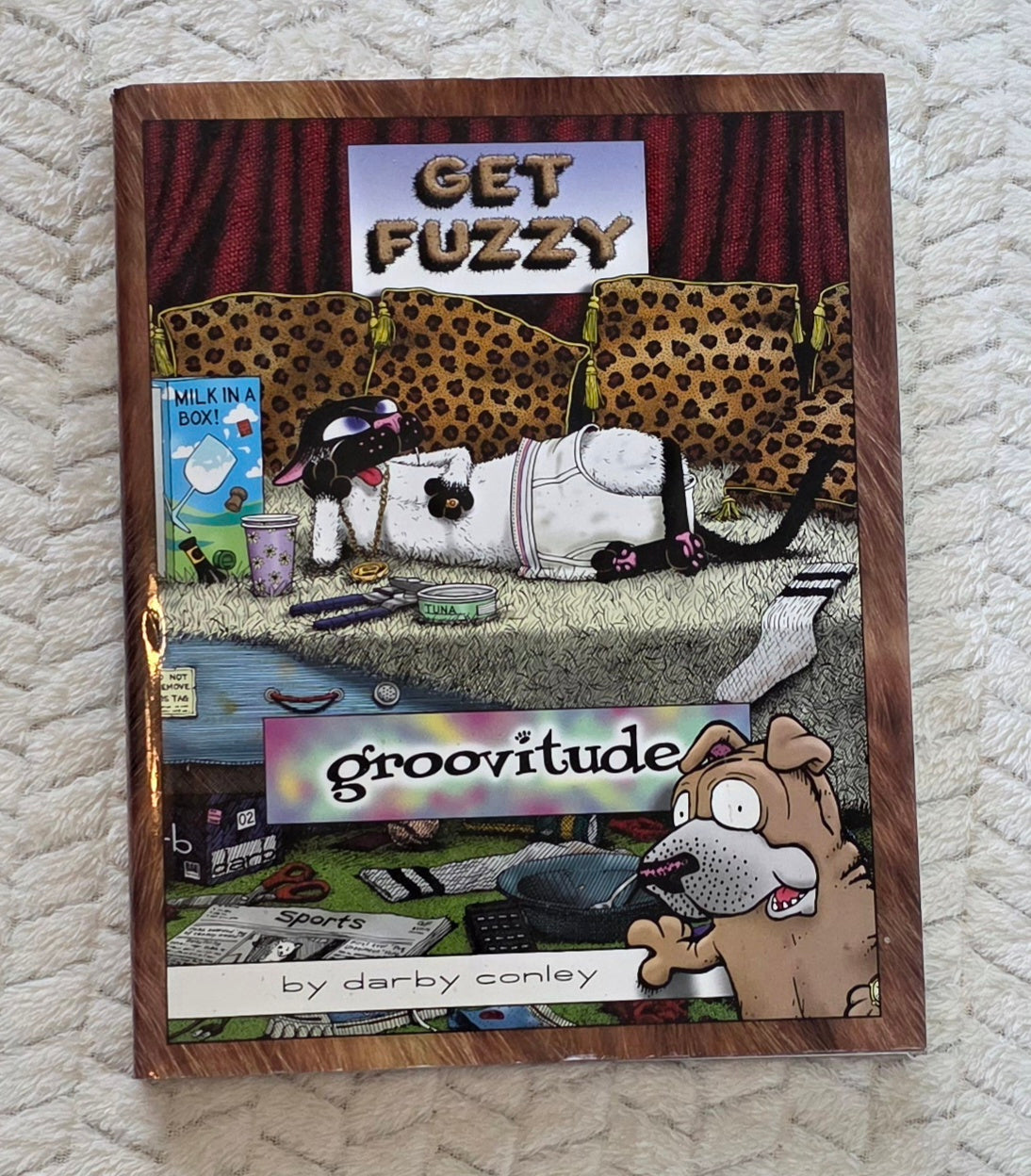 #190 Get Fuzzy: Groovitude – Darby Conley (Hardcover Comic Collection)