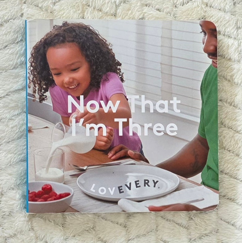 #190 Lovevery “Now That I’m Three” — Age Milestone Book