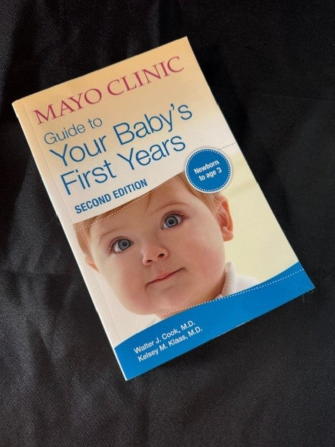 Seller #141 Mayo Clinic Guide to Your Baby's First Years Book VGUC JS