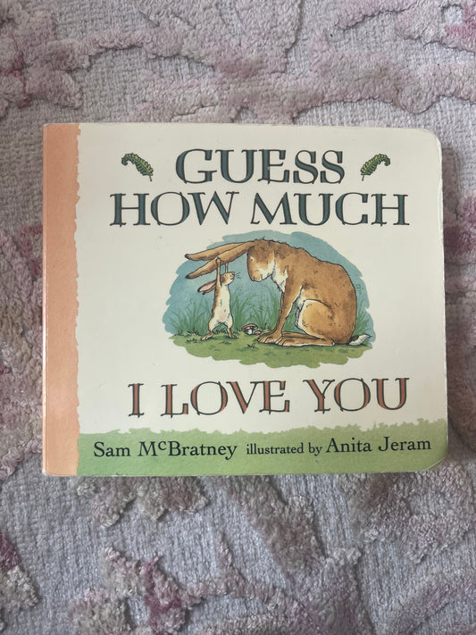 Guess How Much I Love You: Board Book