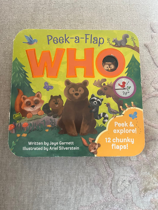 Peek-a-flap Who: Board Book