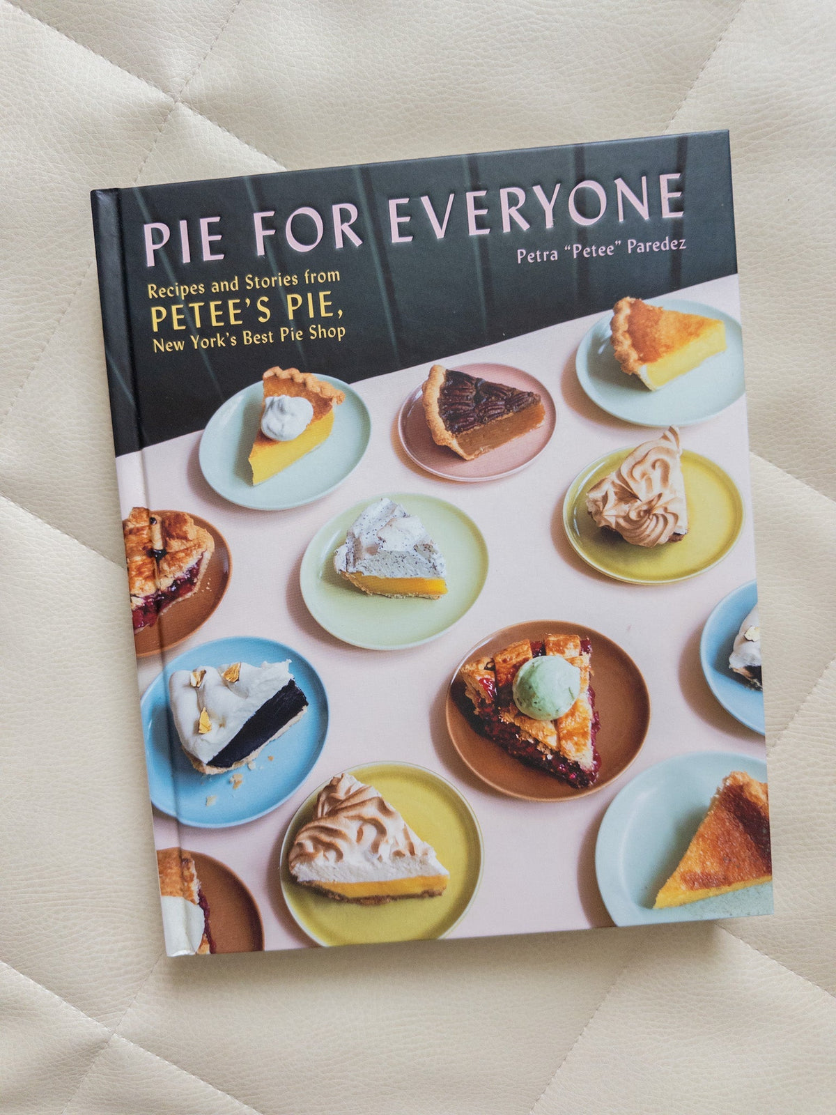 #37 Pie for Everyone Cook Book - Like New