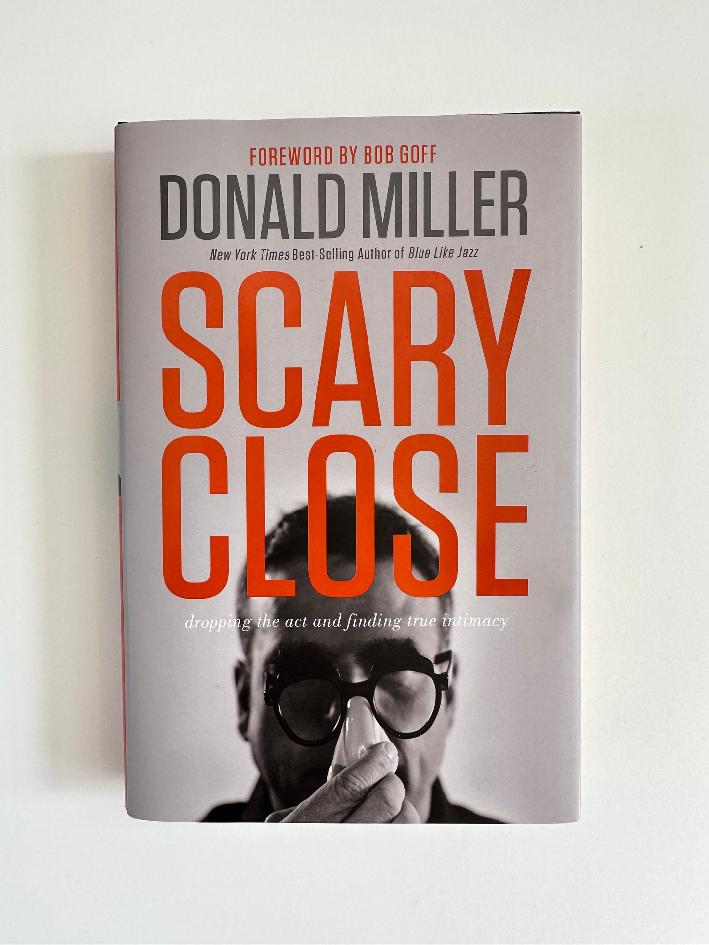 Scary Close by Donald Miller - New