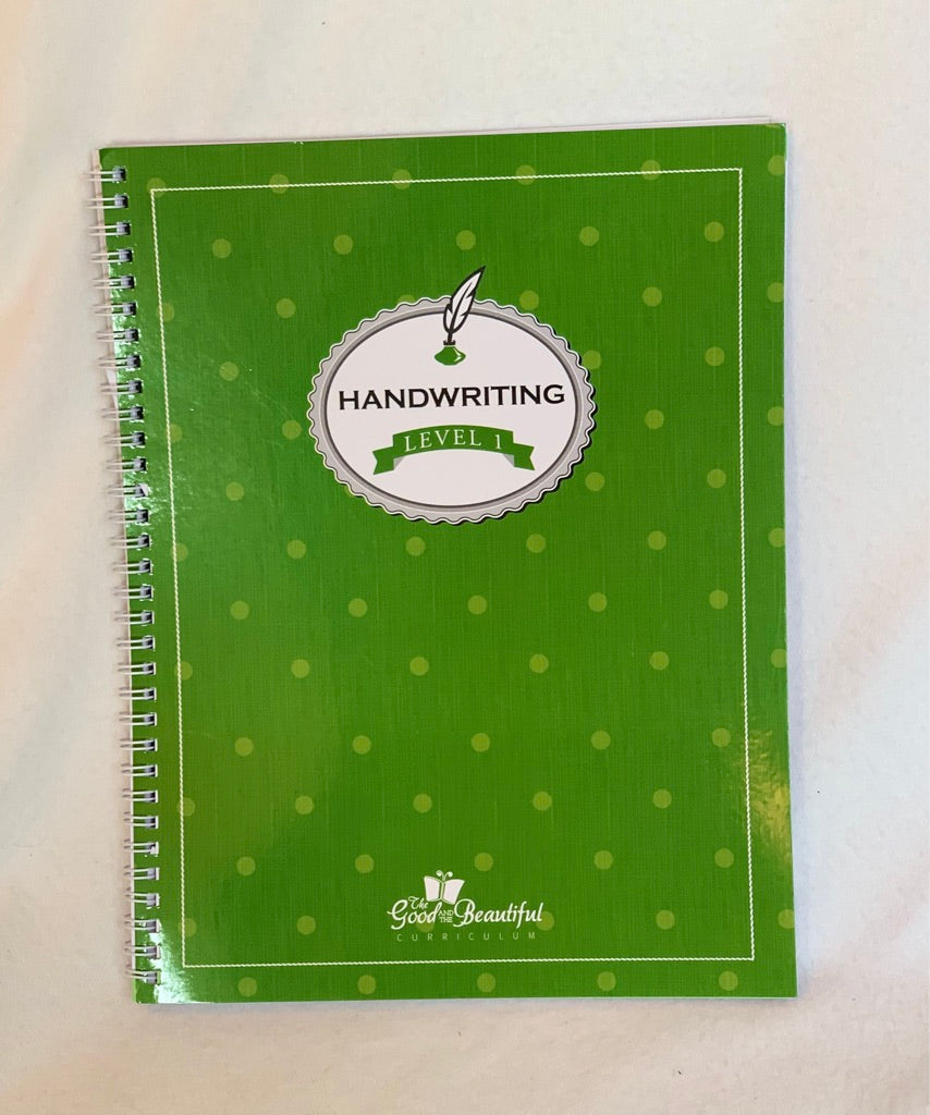 Seller #151 - REDUCED - The Good and the Beautiful Handwriting Level 1 Book