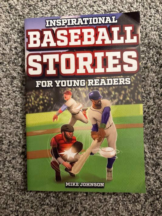 #166 Inspirational Baseball Stories for Young Readers