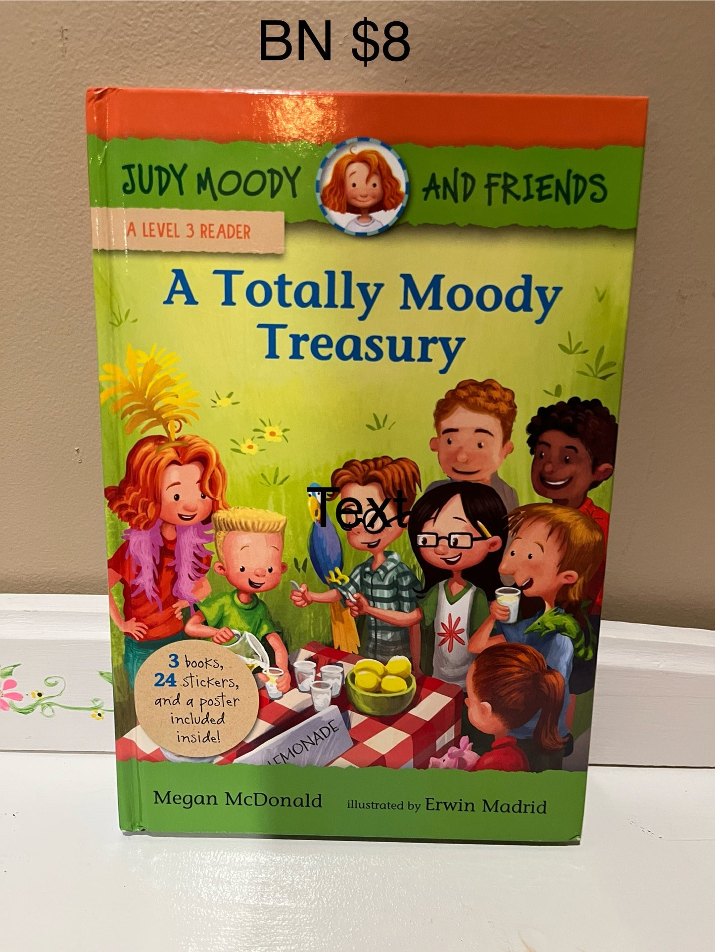137 BN Judy Moody and Friends A Totally Moody Treasury