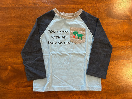 Seller #5 - Dinosaur 3T "Don't Mess with by Baby Sister" Shirt