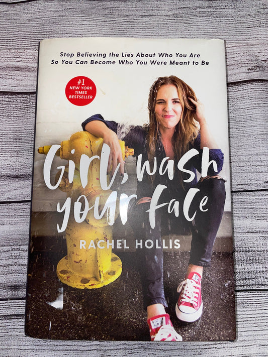 Seller #171 *REDUCED*  Girl, Wash Your Face - Rachel Hollis Book
