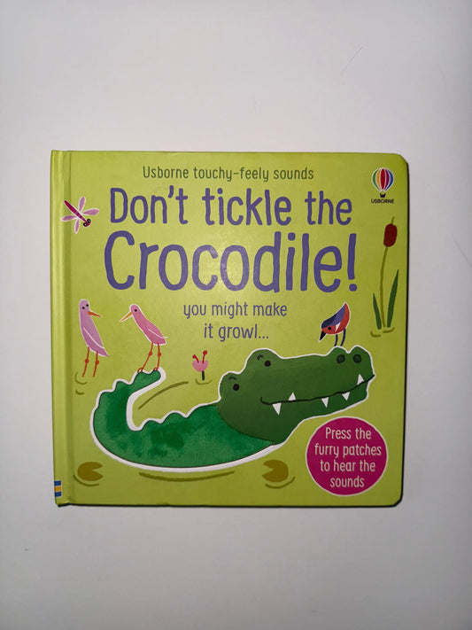 #106: Don't Tickle the Crocodile Usborne Book *REDUCED*