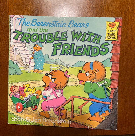 #3 Bernstein bears trouble with friends book