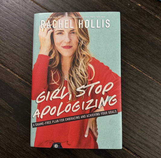 #111 Rachel Hollis Girl Stop Apologizing