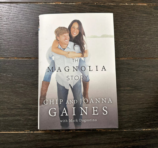 #111 The Magnolia Story By Chip And Joanna Gaines