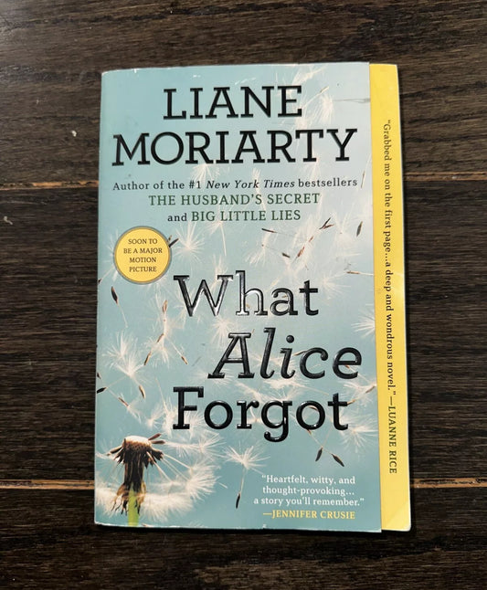 #111 What Alice Forgot By Liane Moriarty