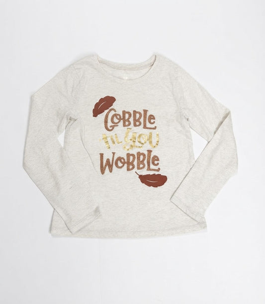 155 Girls Size 7 Thanksgiving 'Gobble Til You Wobble' Long Sleeve T Shirt