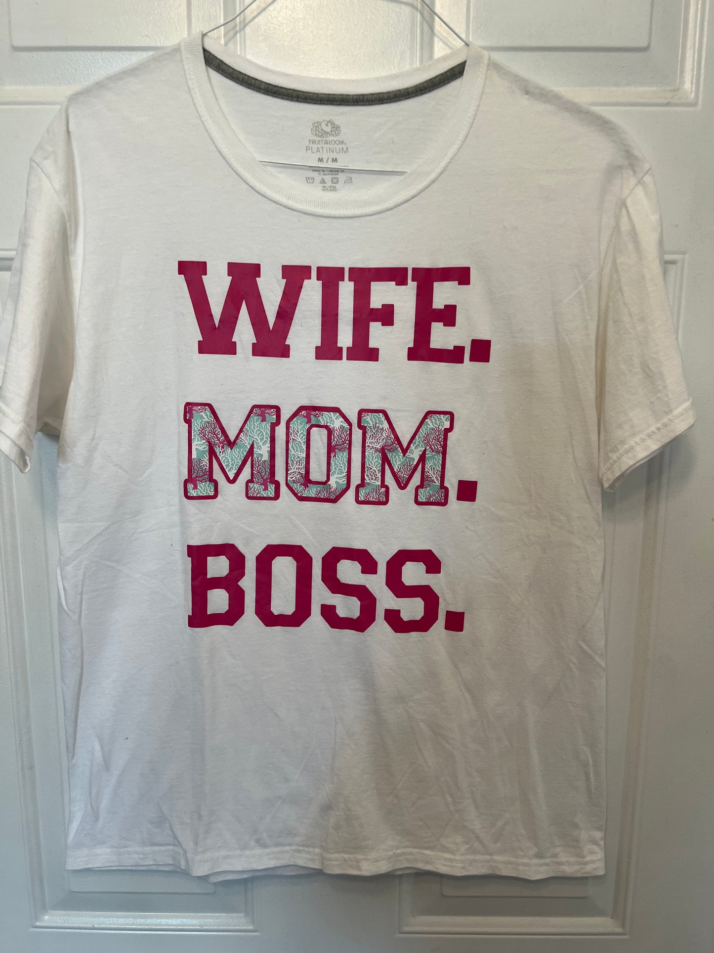 Wife. Mom. Boss. shirt size Medium