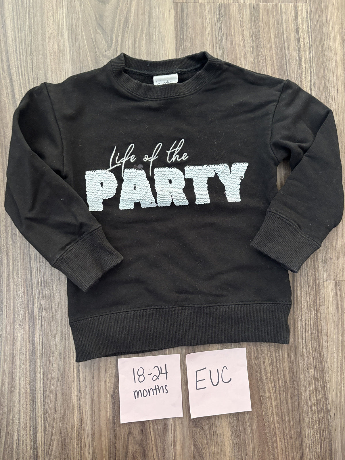 #138 - 18-24 Mo EUC Bamboo (Birdie Bean) Life of the Party Sweatshirt **perfect for New Years**