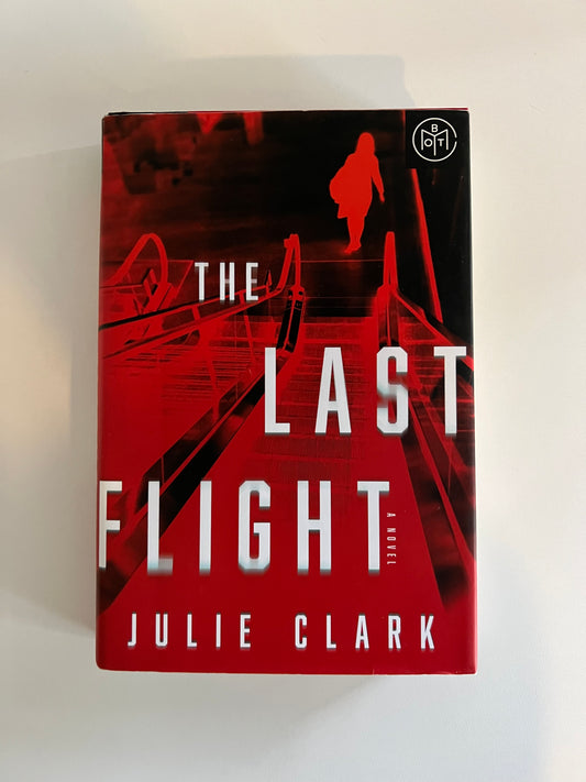 The Last Flight by Julie Clark- PPU 45044 (Liberty Twp)