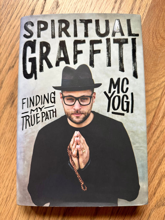 #198- Book, Spiritual Graffiti- MC Yogi