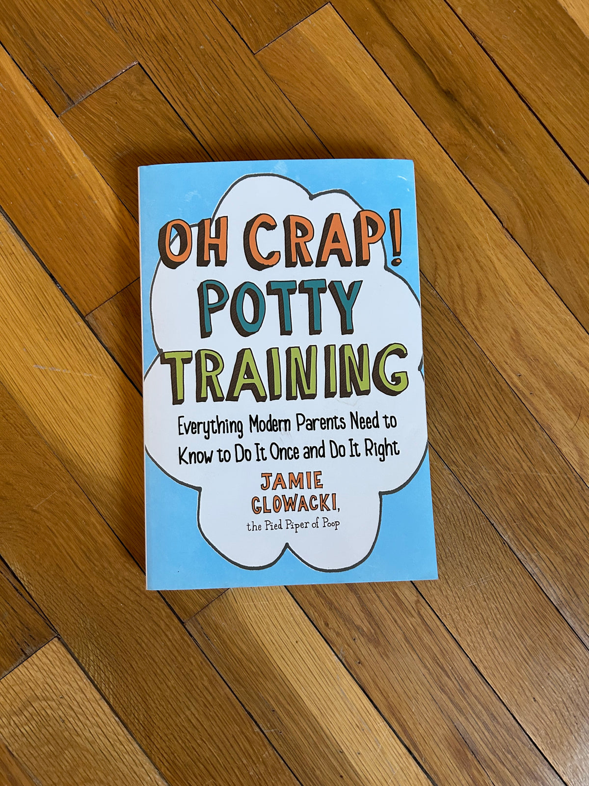 Seller 128 - Oh Crap! Potty Training Book