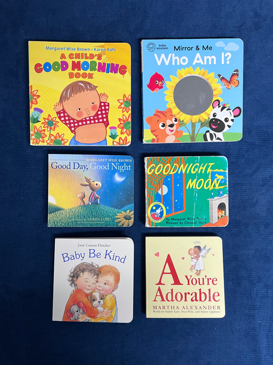 Baby Board Book Bundle: A Child’s Goodmorning Book, Mirror & Me Who Am I, Good Day, Good Night, Goodnight Moon, Baby Be Kind, A You’re Adorable