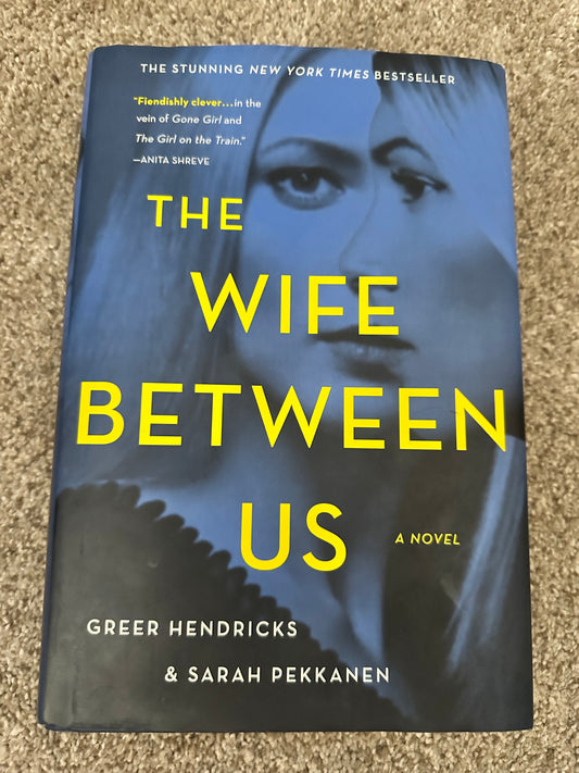 Seller #168 The Wife Between Us Hardcover