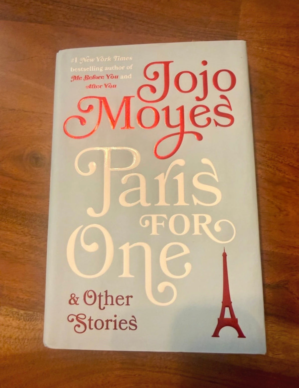 #51 Paris for One & Other Stories by JoJo Moyes