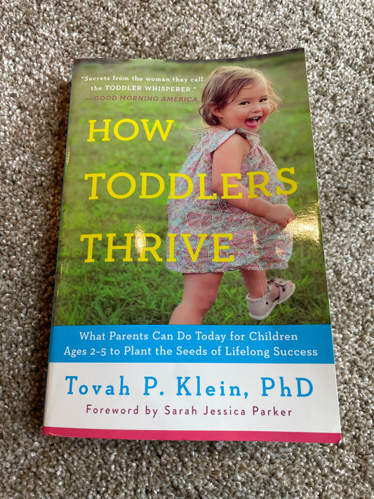 “How Toddlers Thrive”
