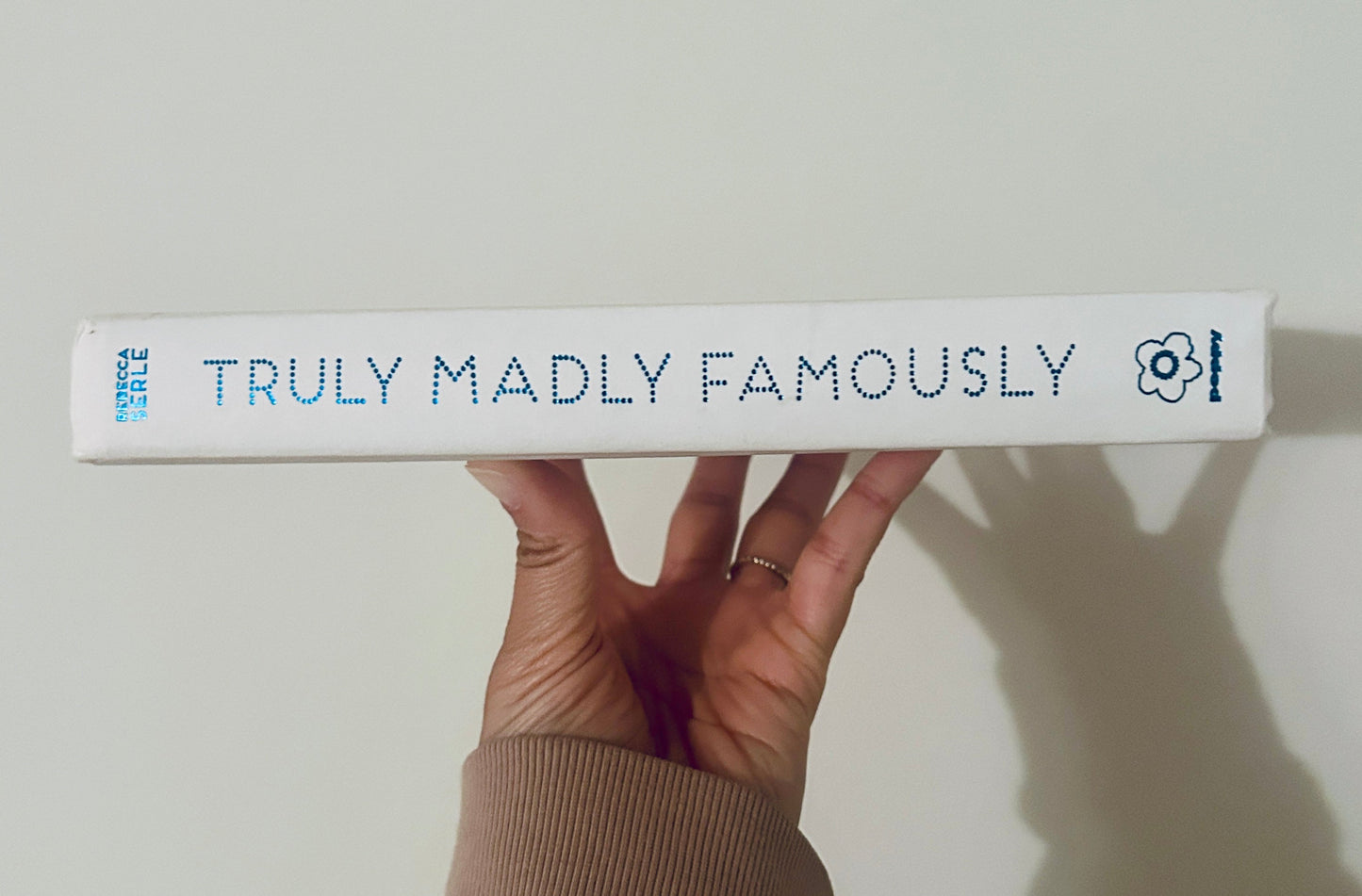 #15 Truly, Madly, Famously Hardcover