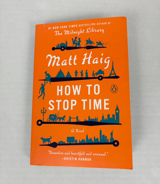 How to Stop Time book by Matt Haig