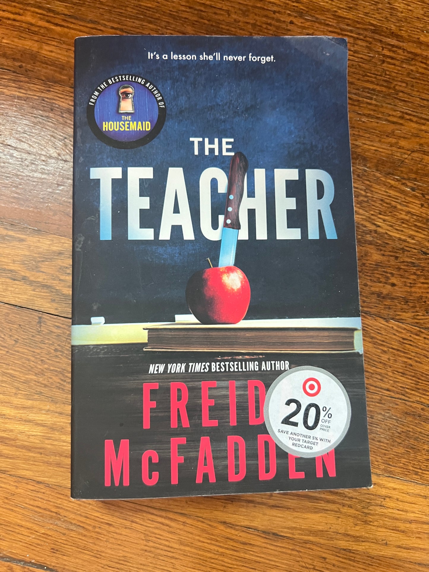 The Teacher by Freida McFadden PPU 45212