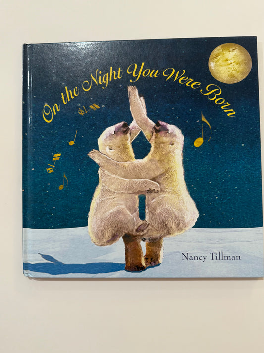 #50 • Children’s Book • On The Night You Were Born