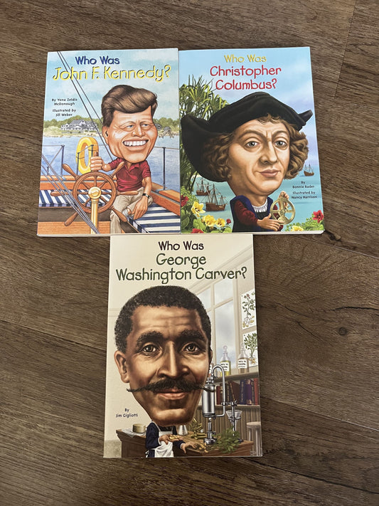 #124 Who Was John F. Kennedy, Christopher Columbus & George Washington Carver Books