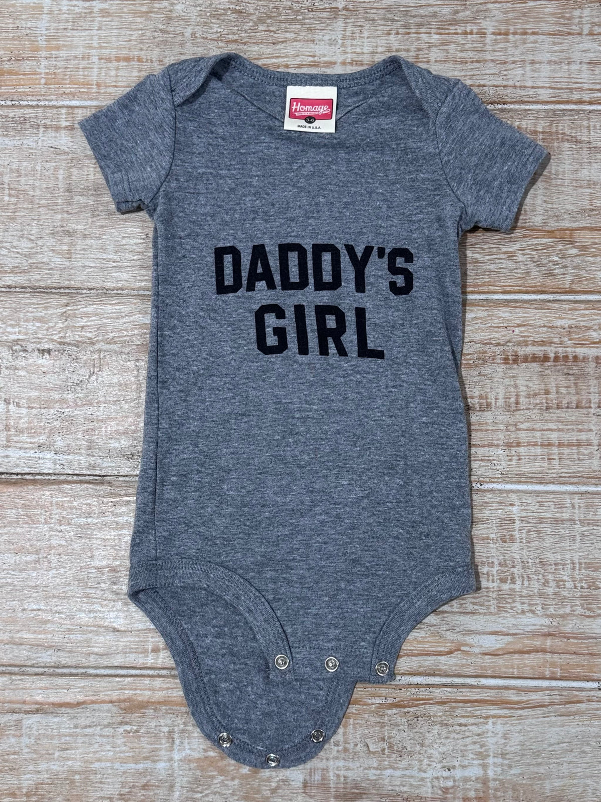 #108 Homage "Daddy's Girl" Onesie 3-6M