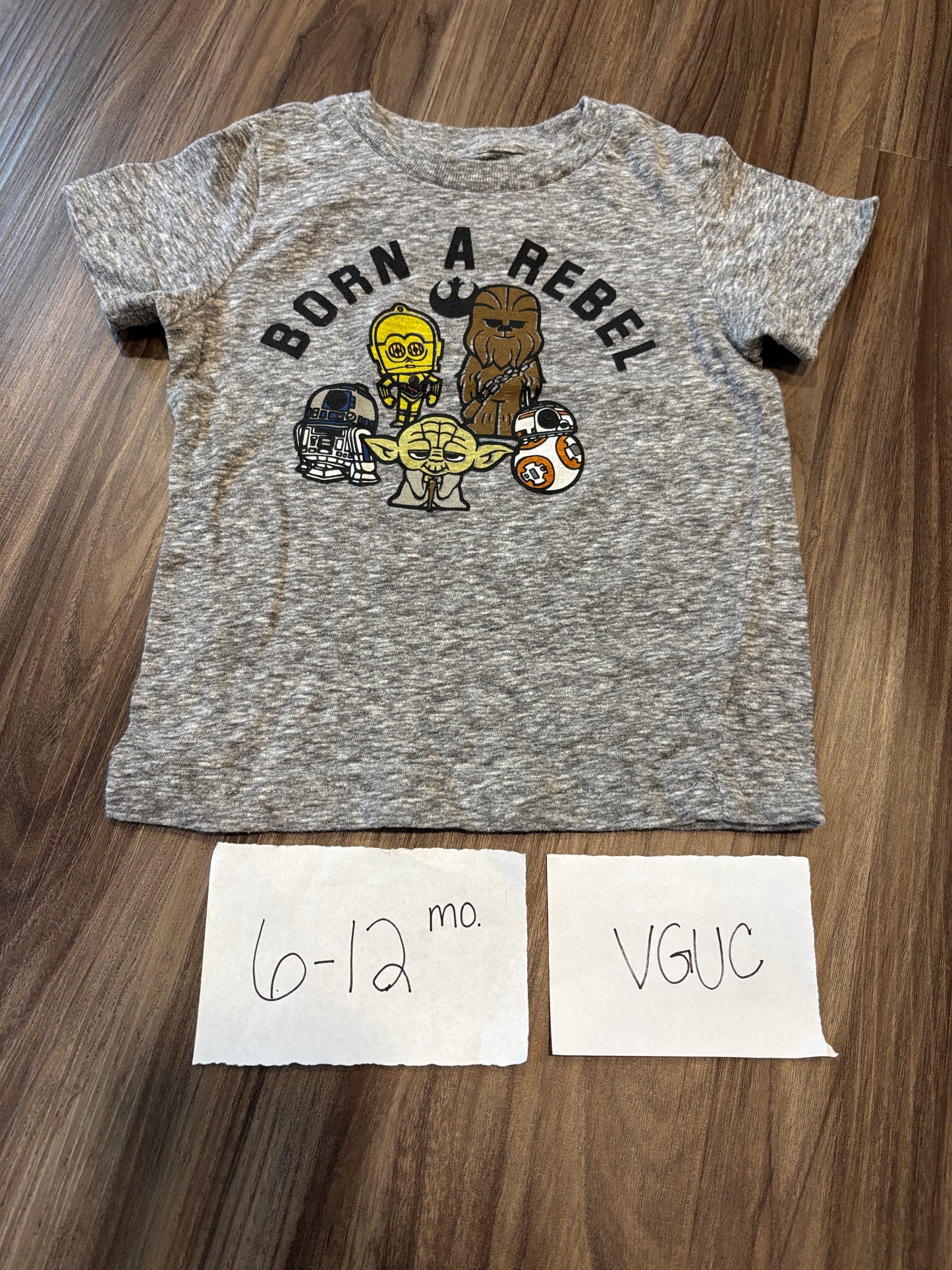 #138 - 6-12 Mo - EUC Born a Rebel Star Wars Tshirt - PU 45236