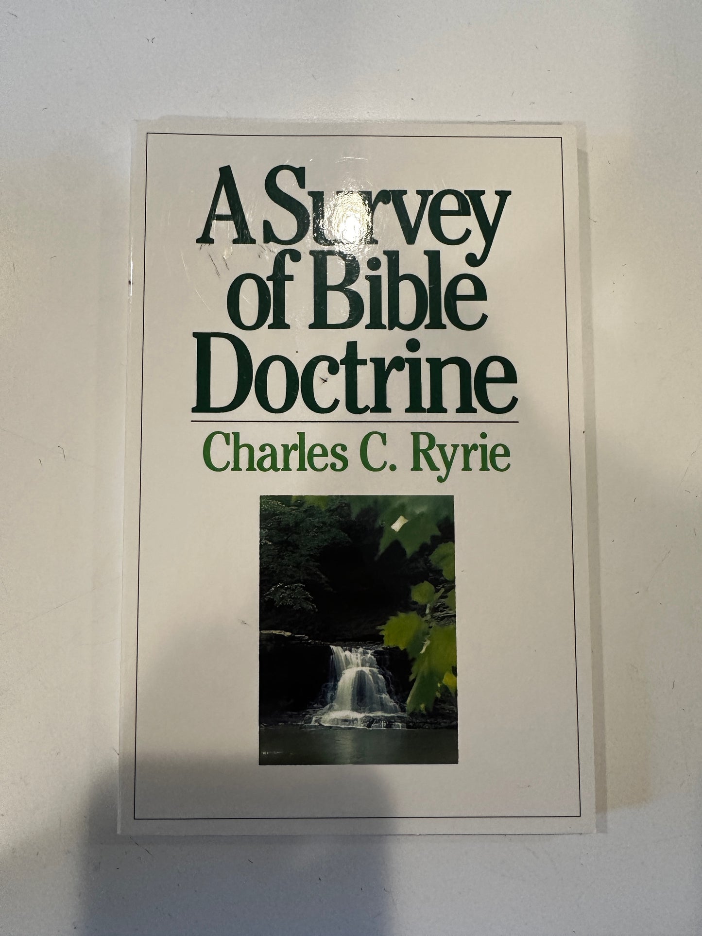 "A Survey of Bible Doctrine"