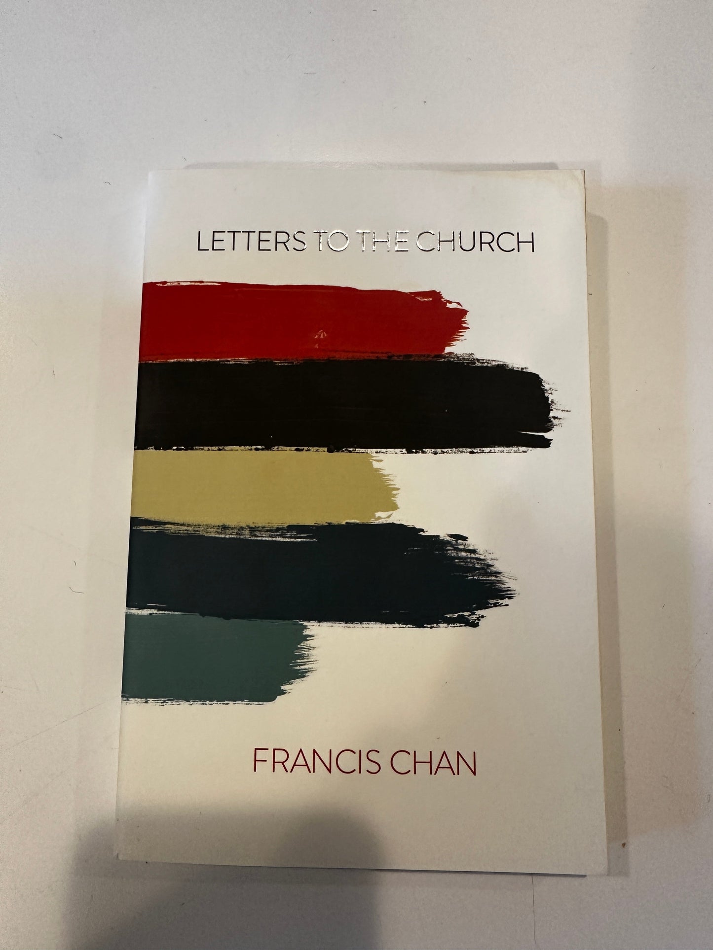"Letters to the Church" by Francis Chan