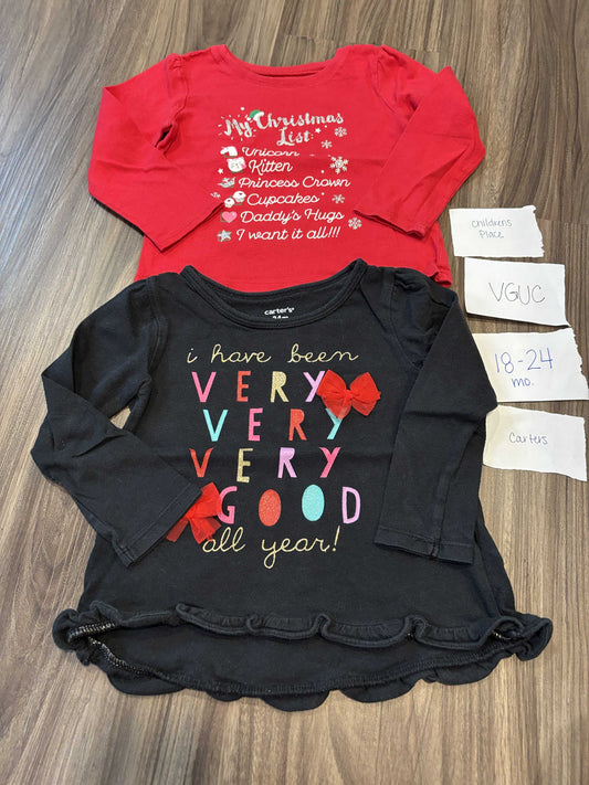 #138 - 18-24 Mo - VGUC Carters + Children's Place - 2 Christmas LS Shirts (Christmas List, I've been very good) - PU 45236