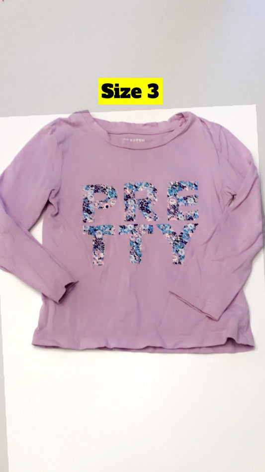 Girls 3T Joe Fresh Purple Long sleeve tee with PRETTY