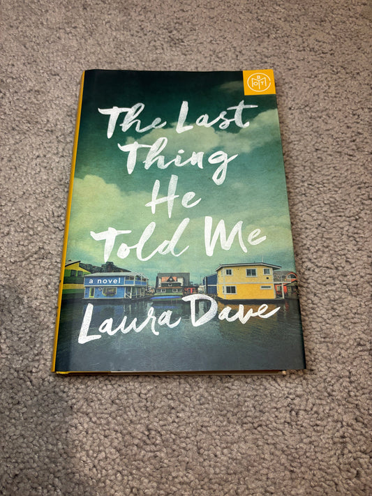 #138 - The Last Thing He Told Me - Laura Dave